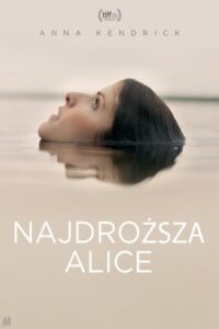 Najdroższa Alice {2022} Film online – Cały film