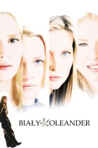 Biały oleander {2002} Film online – Cały film
