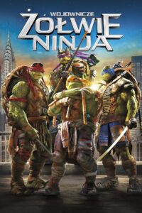 Wojownicze Żółwie Ninja {2014} Film online – Cały film