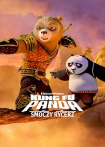 Kung Fu Panda: Smoczy rycerz – Cały serial