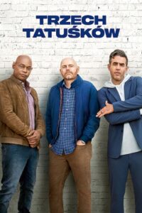 Trzech tatuśków {2023} Film online – Cały film